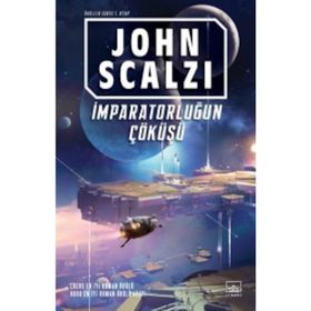 İmparatorluğun Çöküşü / John Scalzi