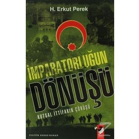İmparatorluğun Dönüşü - H. Erkut Perek