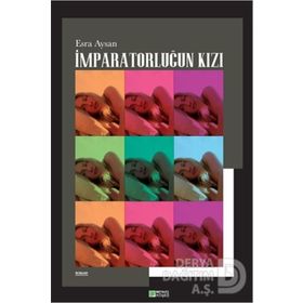 Imparatorluğun Kızı - Esra Aysan