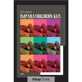 Imparatorluğun Kızı - Esra Aysan