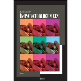 İMPARATORLUĞUN KIZI İMPARATORLUK ÜÇLEMESİ 1 - RAYMOND E. FEIST