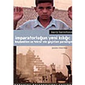 İMPARATORLUĞUN YENI KILIĞI KAYBEDILEN VE TEKRAR ELE GEÇİRİLEN PARADIGMA - HARRY HAROOTUNIAN