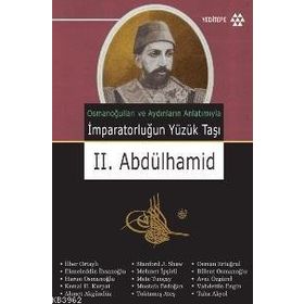 İMPARATORLUĞUN YÜZÜK TAŞI II. ABDÜLHAMID - GENEL