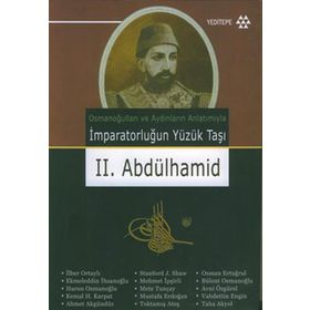 İMPARATORLUĞUN YÜZÜK TAŞI II. ABDÜLHAMID - GENEL