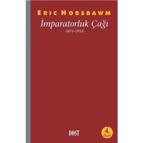 İMPARATORLUK ÇAĞI 1875 - 1914 - ERIC J. HOBSBAWM