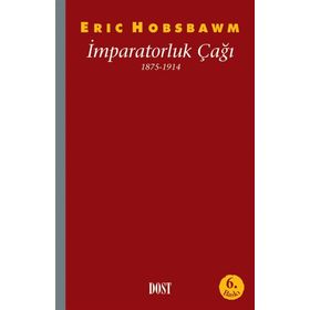 İMPARATORLUK ÇAĞI 1875 - 1914 - ERIC J. HOBSBAWM