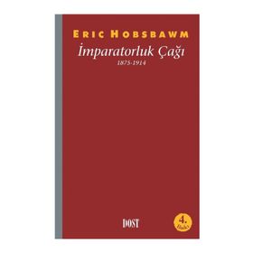 İMPARATORLUK ÇAĞI 1875 - 1914 - ERIC J. HOBSBAWM