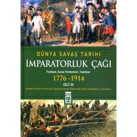 İMPARATORLUK ÇAĞI - DÜNYA SAVAŞ TARIHI 3 (1776-1914) - KOLEKTIF