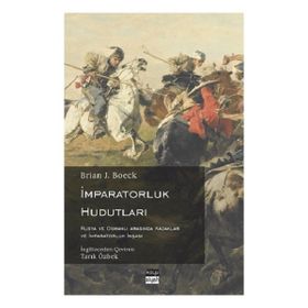 İmparatorluk Hudutları - Brian J. Boeck