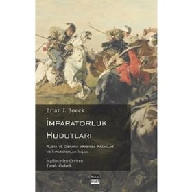 İmparatorluk Hudutları - Brian J. Boeck