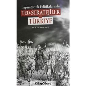 İmparatorluk Politikalarında Teo-Stratejiler ve Türkiye - Nadim Macit