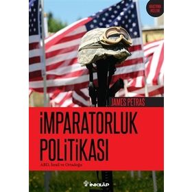 İmparatorluk Politikası - James Petras