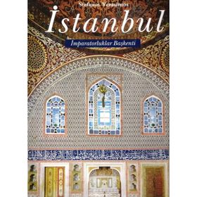 İMPARATORLUKLAR BAŞKENTİ İSTANBUL - STEFANOS YERASIMOS
