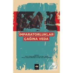 İmparatorluklar Çağına Veda - Kolektif
