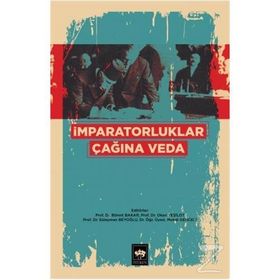 İmparatorluklar Çağına Veda - Kolektif