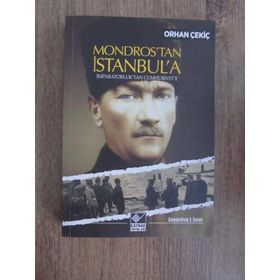 İmparatorluk’tan Cumhuriyet’e - 1 1918 Mondros’tan İstanbul’a - Orhan Çekiç