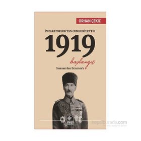 İmparatorluk’tan Cumhuriyet’e 2 - 1919 Başlangıç - Orhan Çekiç