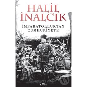 İmparatorluktan Cumhuriyete Azınlıklar - Önder Kaya