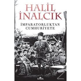 İmparatorluktan Cumhuriyete - Halil İnalcık