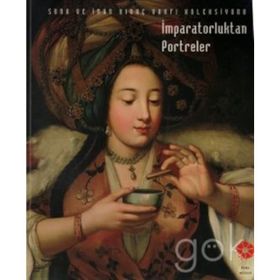 İmparatorluktan Portreler - kollektif