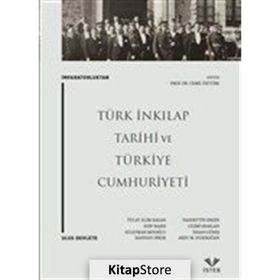 İmparatorluktan Ulus Devlete Türk İnkılap Tarihi ve Türkiye Cumhuriyeti - Kolektif