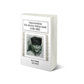 İmparatorluktan Ulus Devlete Türkiye Tarihi - Eray Yılmaz