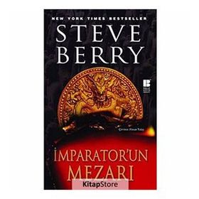 İMPARATOR'UN MEZARI - STEVE BERRY
