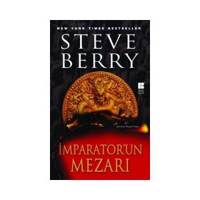 İMPARATOR'UN MEZARI - STEVE BERRY