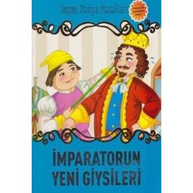 İmparatorun Yeni Giysileri Seçme Dünya Masalları-Parıltı Yayınları