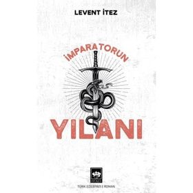 İmparatorun Yılanı - Levent İtez