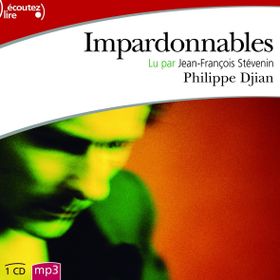 Impardonnables - Philippe Djian