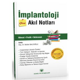İmplantoloji Akıl Notları - Güneş Tıp Kitabevi
