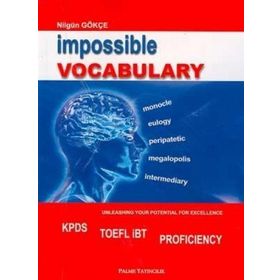 IMPOSSIBLE VOCABULARY - NİLGÜN GÖKÇE