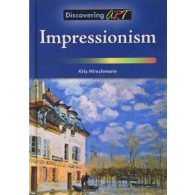 Impressionism - Jessica Gunderson