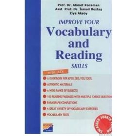 IMPROVE YOUR VOCABULARY AND READING SKILLS - İSMAİL BOZTAŞ; AHMET KOCAMAN; ZIYA AKSOY