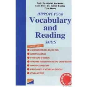 IMPROVE YOUR VOCABULARY AND READING SKILLS - İSMAİL BOZTAŞ; AHMET KOCAMAN; ZIYA AKSOY
