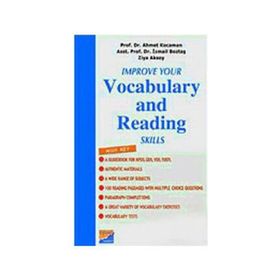 IMPROVE YOUR VOCABULARY AND READING SKILLS - İSMAİL BOZTAŞ; AHMET KOCAMAN; ZIYA AKSOY