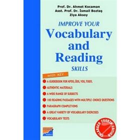 IMPROVE YOUR VOCABULARY AND READING SKILLS - İSMAİL BOZTAŞ; AHMET KOCAMAN; ZIYA AKSOY