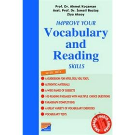 IMPROVE YOUR VOCABULARY AND READING SKILLS - İSMAİL BOZTAŞ; AHMET KOCAMAN; ZIYA AKSOY