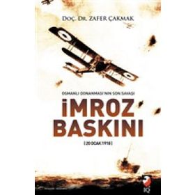İmroz Baskını - Zafer Çakmak