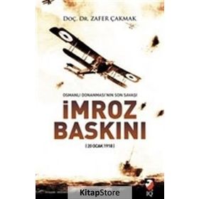 İmroz Baskını - Zafer Çakmak