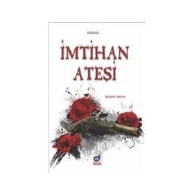 İmtihan Ateşi - Selami Sevim