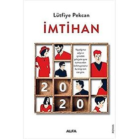 İmtihan - Lütfiye Pekcan