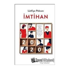 İmtihan - Lütfiye Pekcan