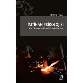 İmtihan Psikolojisi - Behlül Tokur