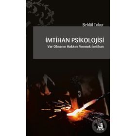 İmtihan Psikolojisi - Behlül Tokur