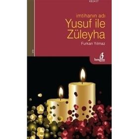 İMTİHANIN ADI YUSUF ILE ZÜLEYHA - FURKAN YILMAZ (ISBN:9786353287800)