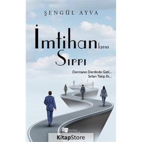 İmtihanların Sırrı - Şengül Ayva