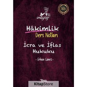 İmtiyaz İcra ve İflas Hukuku Hakimlik Ders Notları Erhan Güneş