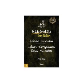 İmtiyaz İdare Hukuku İdari Yargılama Usul Hukuku Hakimlik Ders Notları 2022 Temsil Kitap Yayınları